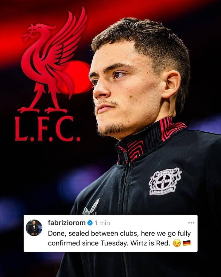 锁了罗马诺：利物浦与勒沃库森已签署维尔茨交易的所有文件！